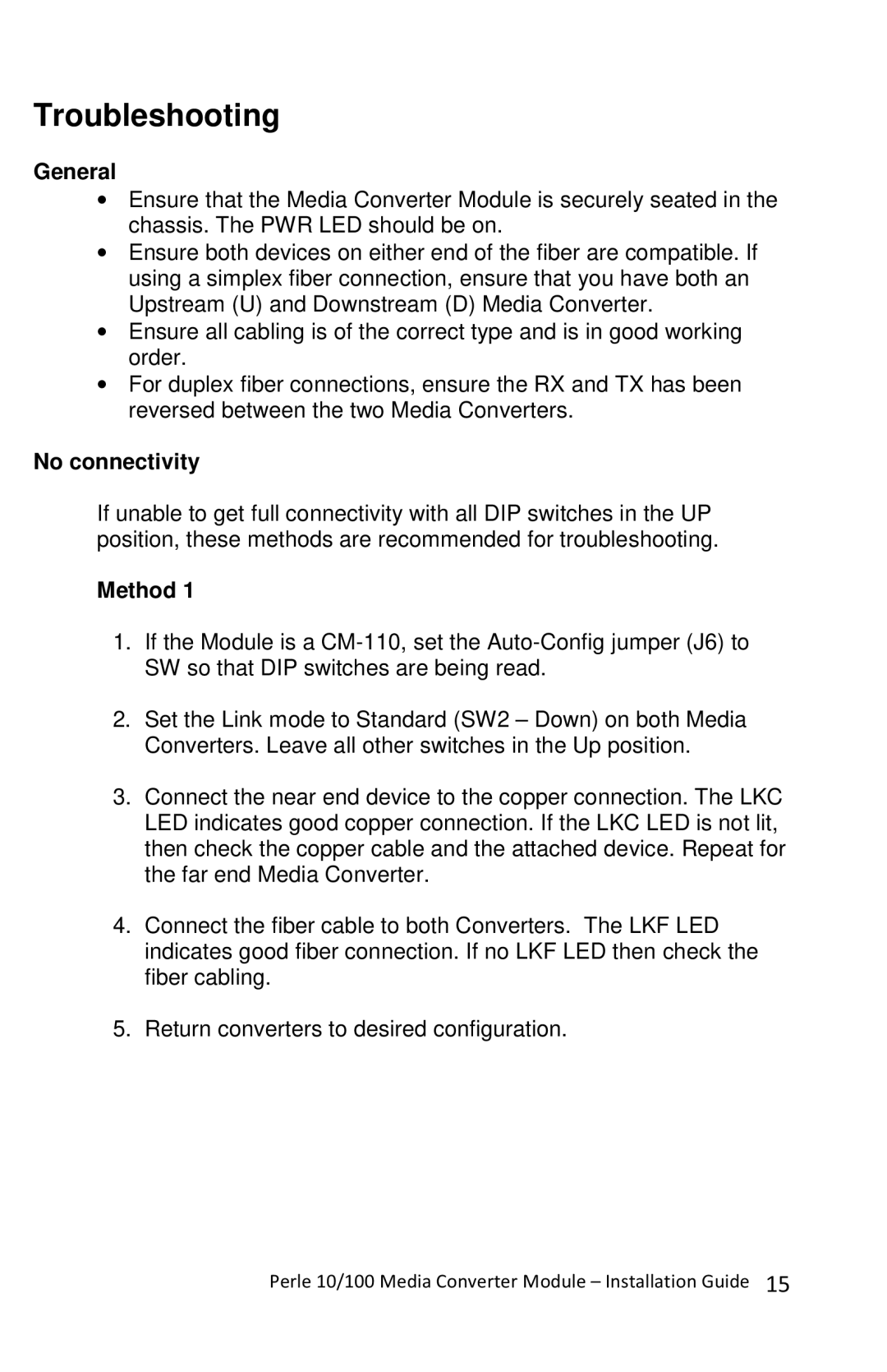 Perle Systems CM-110-XXXXX, C-110-XXXXX manual Troubleshooting, General, No connectivity, Method 