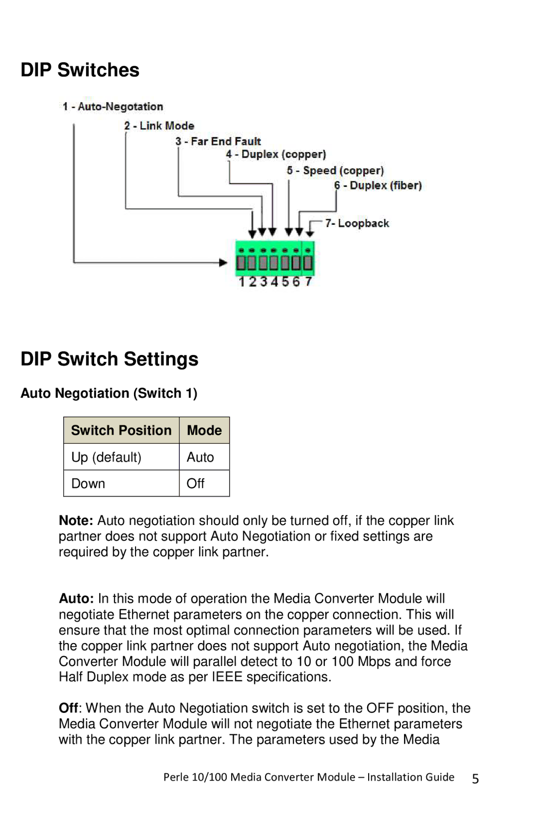 Perle Systems CM-110-XXXXX, C-110-XXXXX DIP Switches DIP Switch Settings, Auto Negotiation Switch Switch Position Mode 