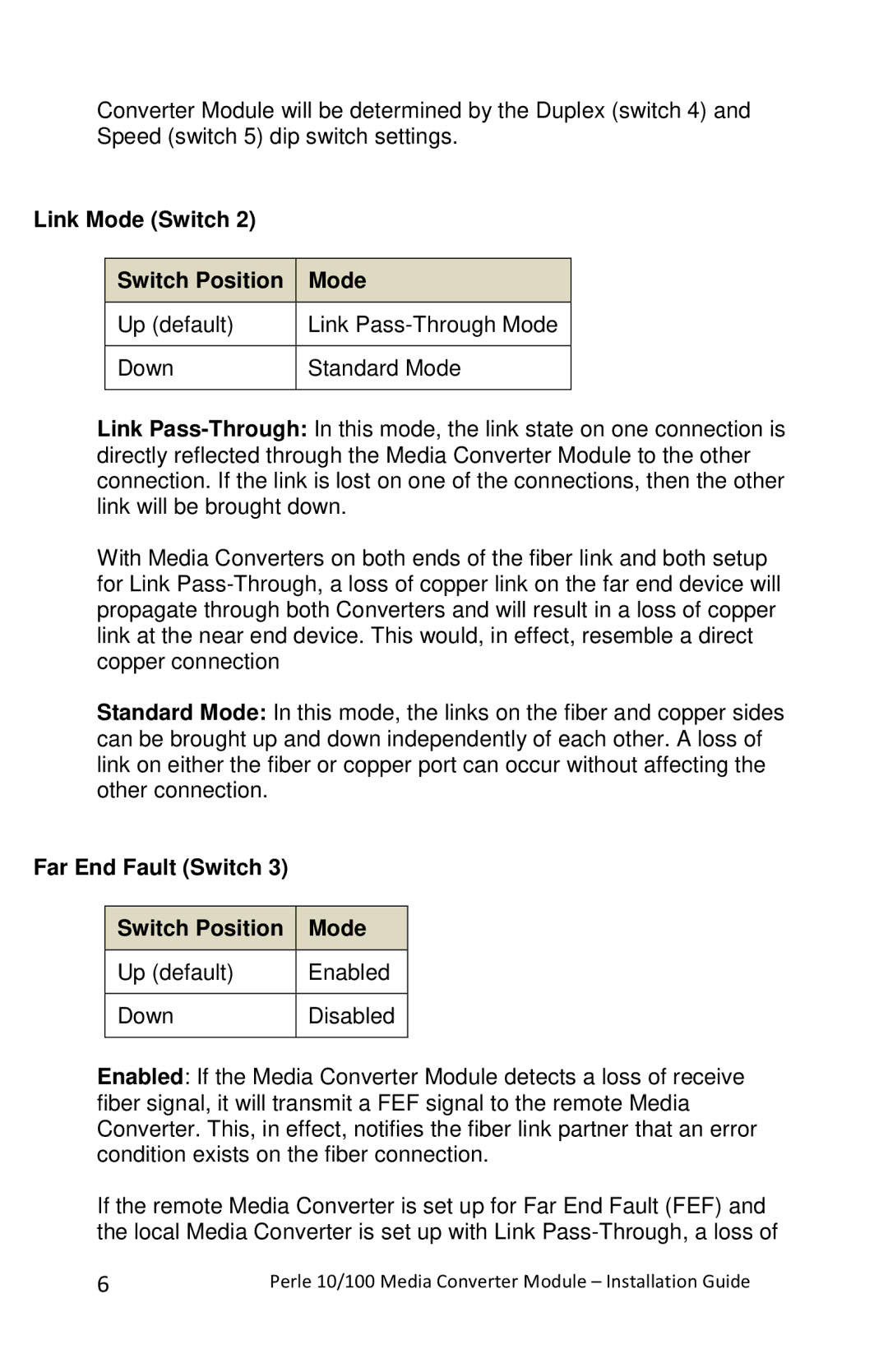 Perle Systems C-110-XXXXX, CM-110-XXXXX manual Link Mode Switch Switch Position, Far End Fault Switch Switch Position Mode 
