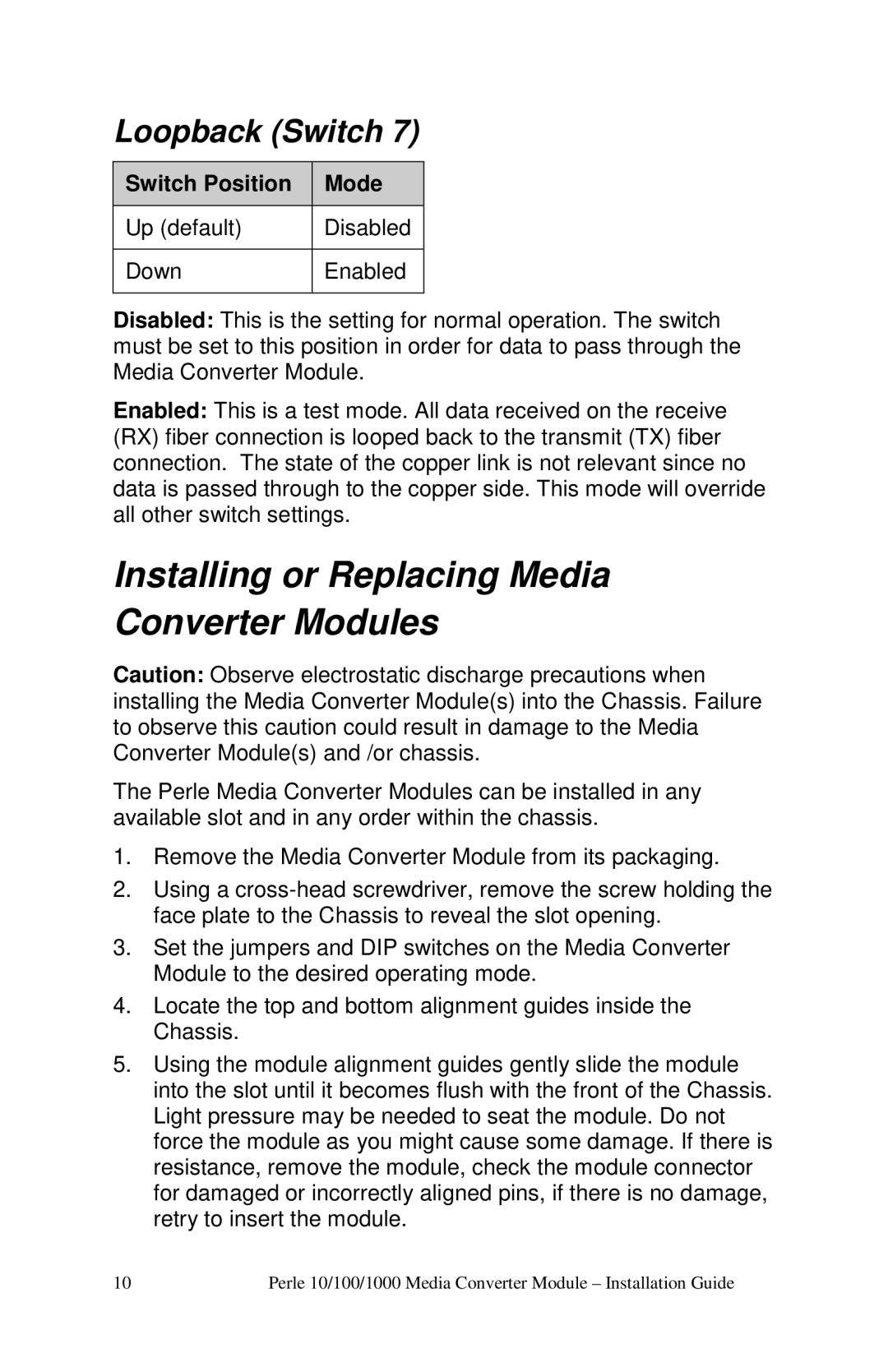 Perle Systems c-1111-xxxxx manual Installing or Replacing Media Converter Modules, Loopback Switch 