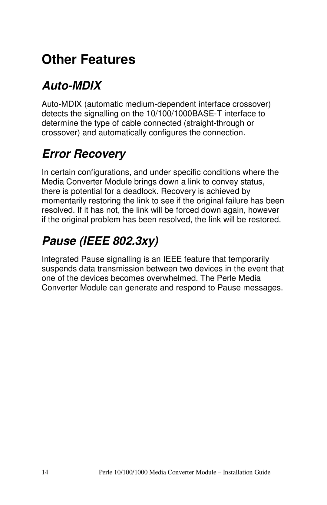 Perle Systems c-1111-xxxxx manual Other Features, Auto-MDIX, Error Recovery, Pause Ieee 802.3xy 