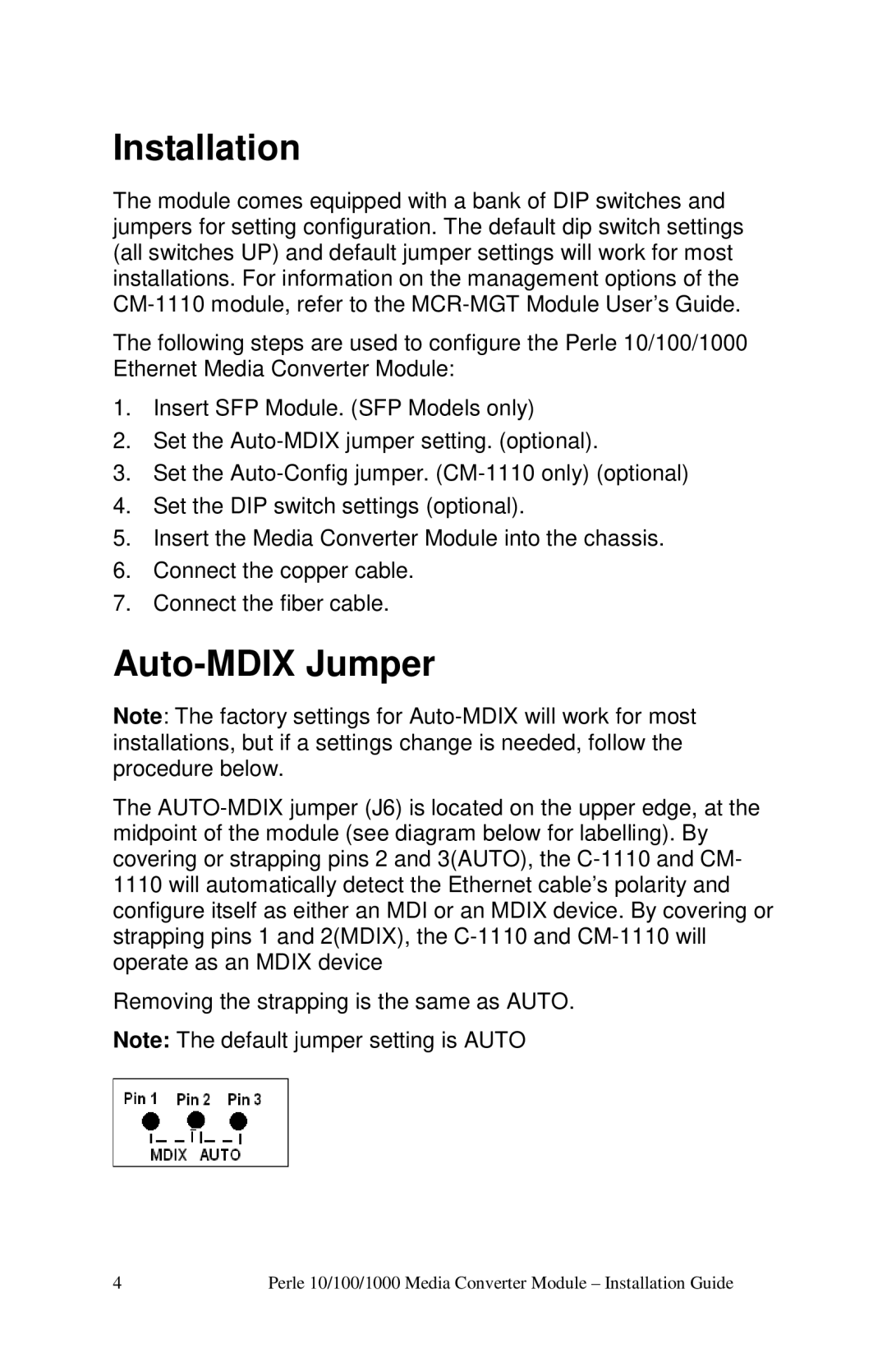 Perle Systems c-1111-xxxxx manual Installation, Auto-MDIX Jumper 