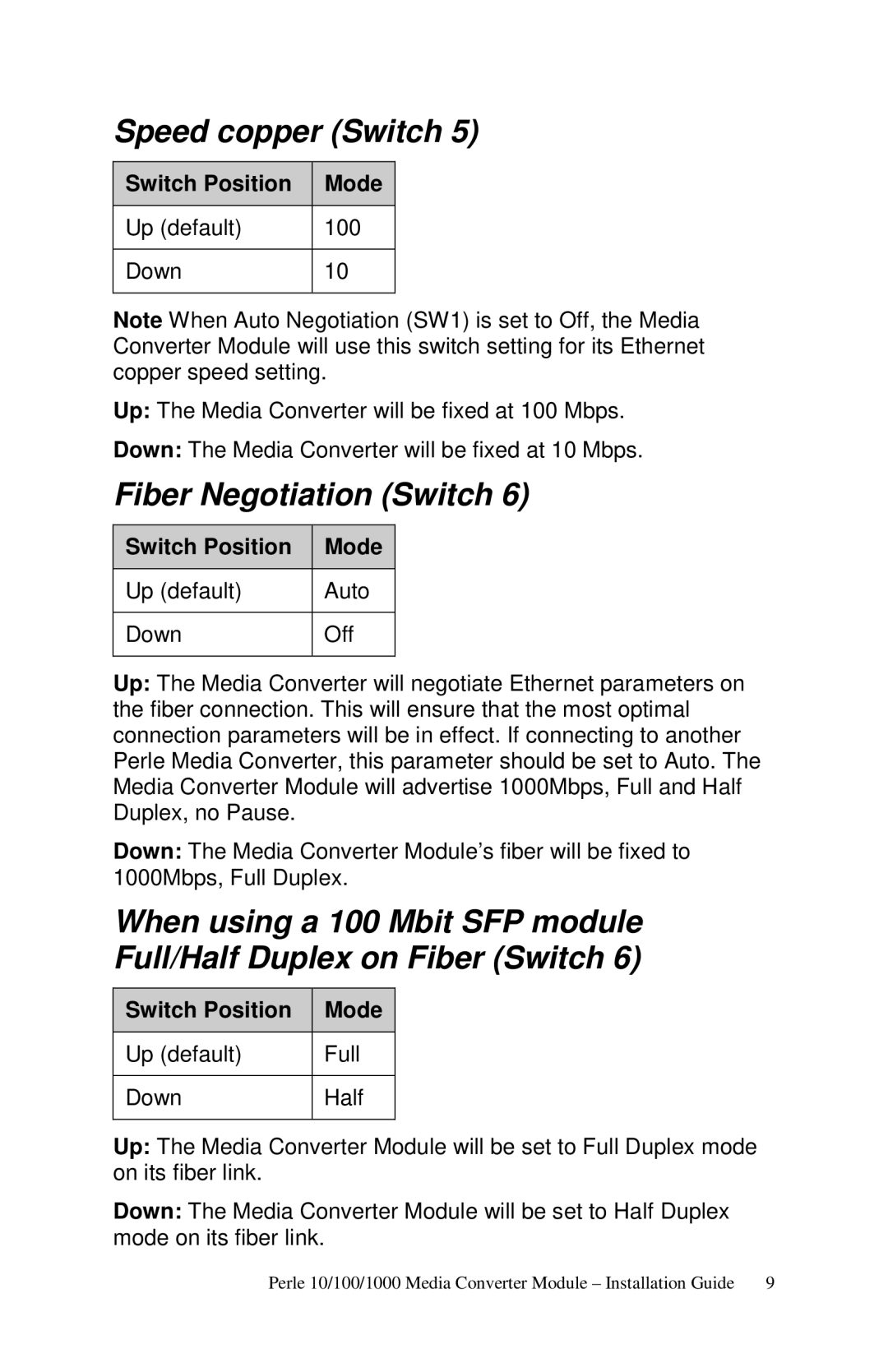 Perle Systems c-1111-xxxxx manual Speed copper Switch, Fiber Negotiation Switch 