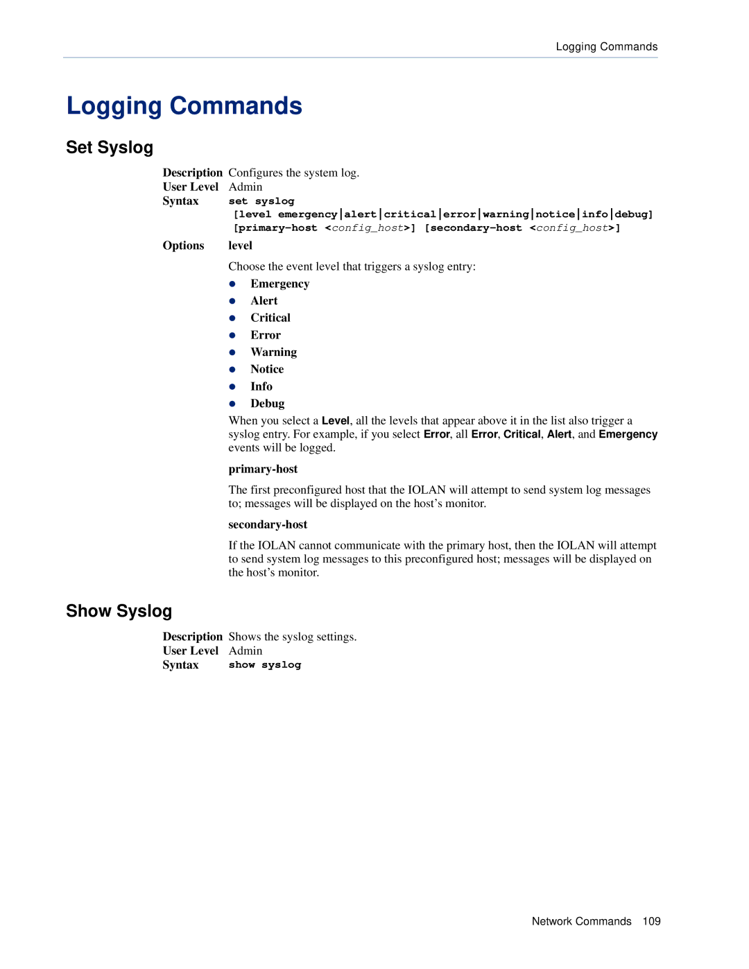 Perle Systems CSS manual Logging Commands, Set Syslog, Show Syslog 