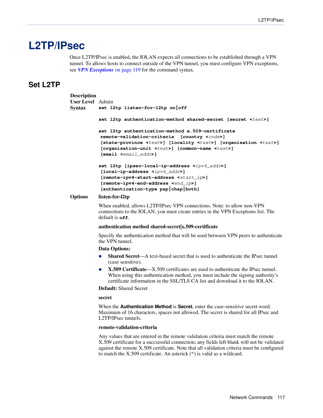 Perle Systems CSS L2TP/IPsec, Set L2TP, Options listen-for-l2tp, Authentication methed shared-secretx.509-certificate 
