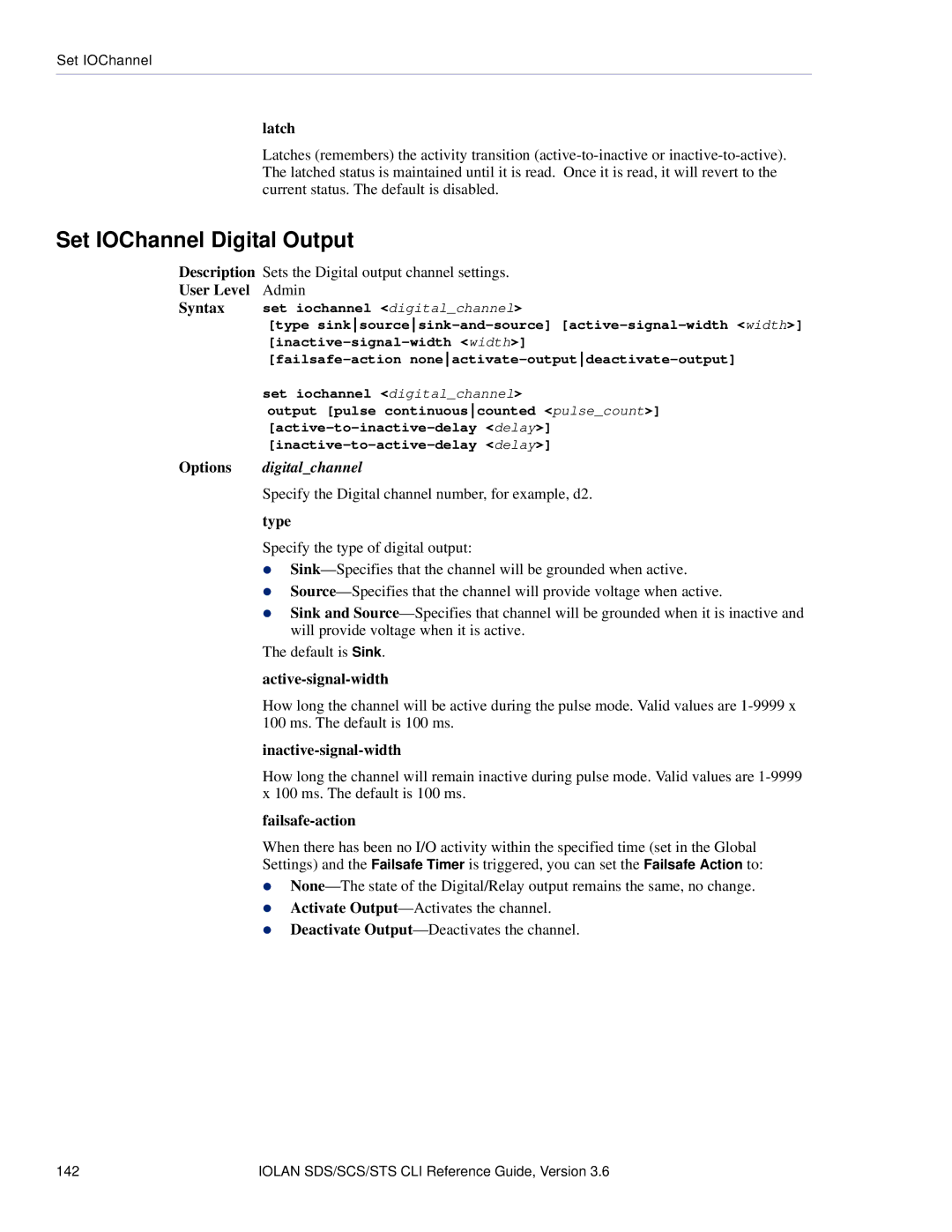 Perle Systems CSS manual Set IOChannel Digital Output, Active-signal-width, Inactive-signal-width, Failsafe-action 