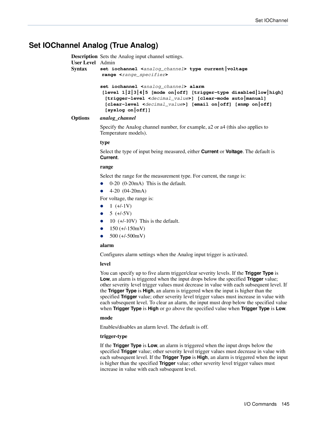 Perle Systems CSS manual Set IOChannel Analog True Analog, Options analogchannel, Trigger-type 