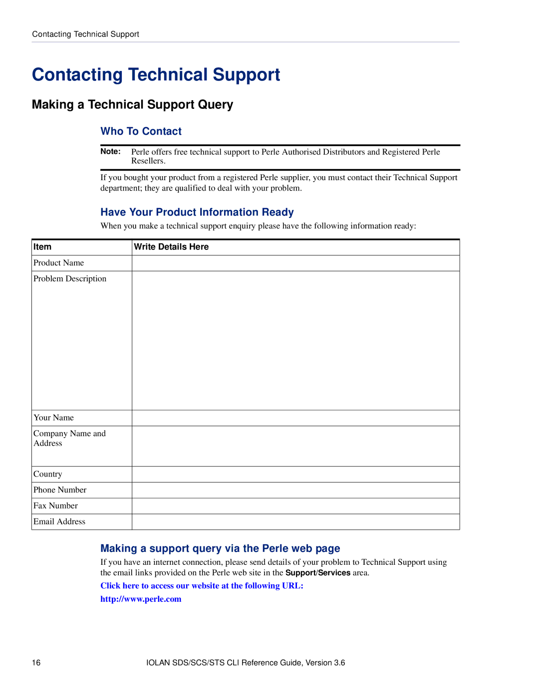 Perle Systems CSS manual Contacting Technical Support, Making a Technical Support Query 