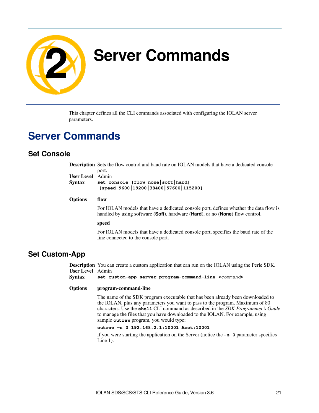 Perle Systems CSS manual Server Commands, Set Console, Set Custom-App 