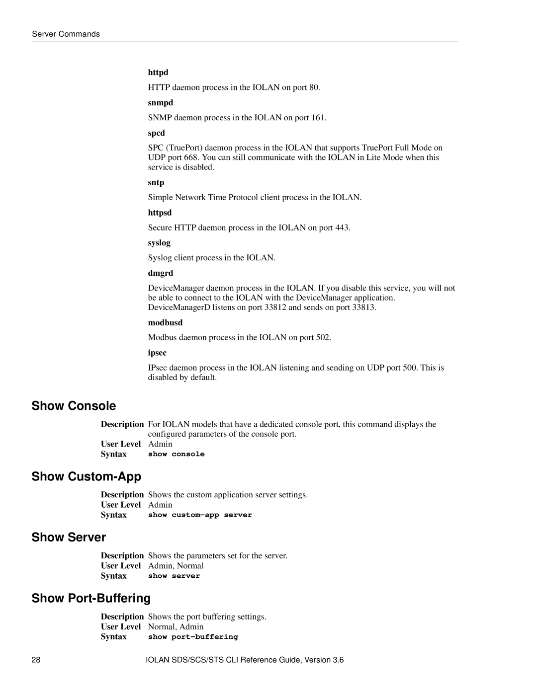 Perle Systems CSS manual Show Console, Show Custom-App, Show Server, Show Port-Buffering 