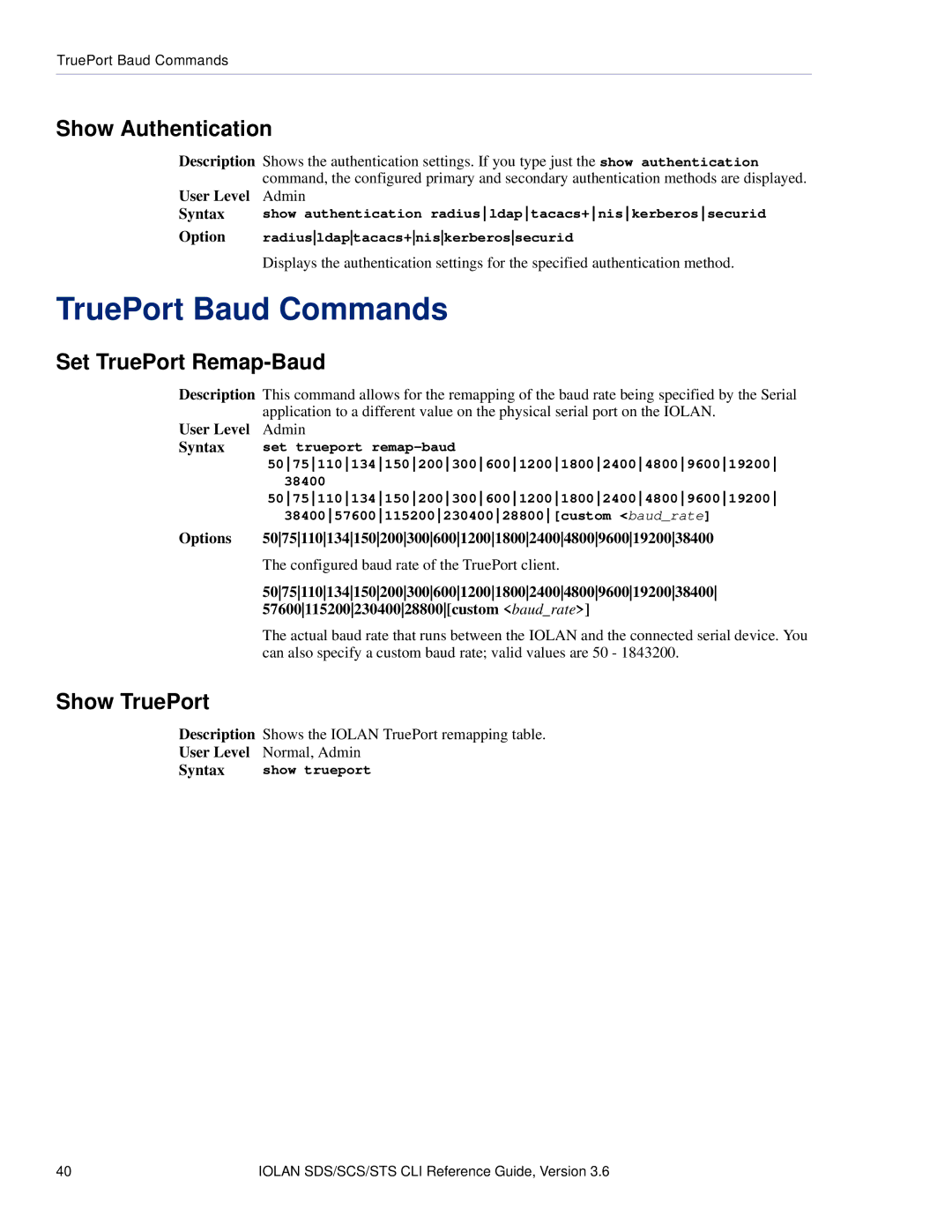 Perle Systems CSS manual TruePort Baud Commands, Show Authentication, Set TruePort Remap-Baud, Show TruePort 