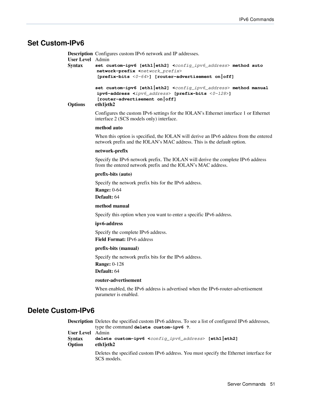 Perle Systems CSS manual Set Custom-IPv6, Delete Custom-IPv6 