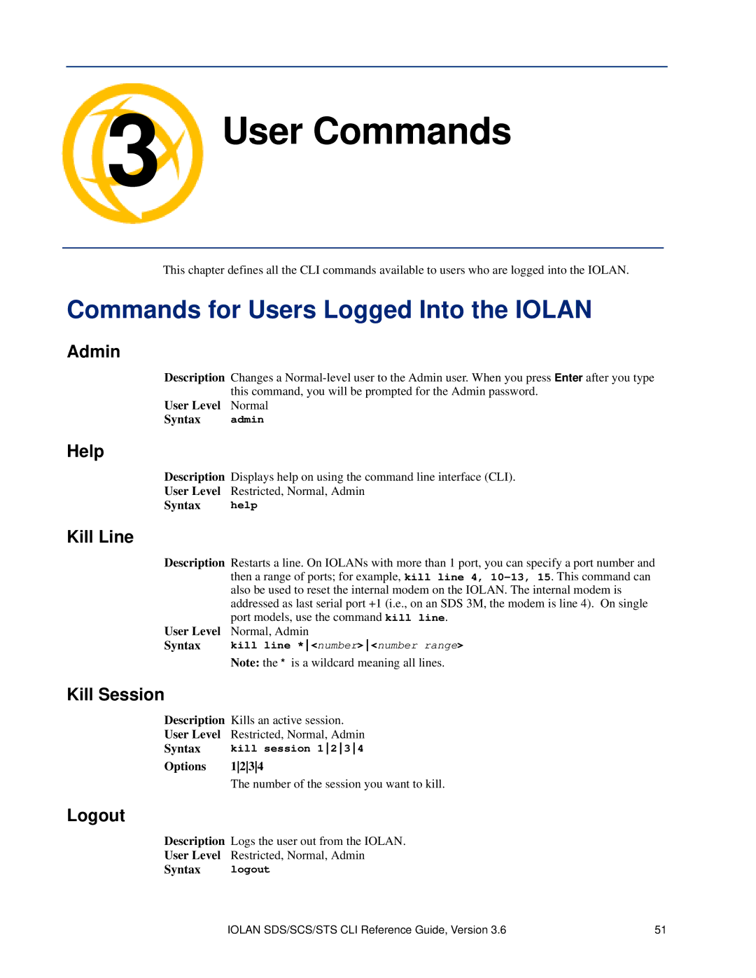 Perle Systems CSS manual User Commands, Commands for Users Logged Into the Iolan 