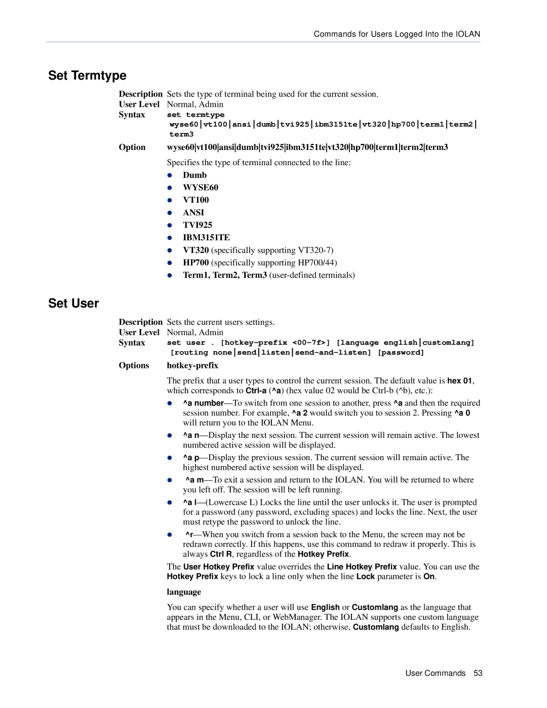 Perle Systems CSS manual Set Termtype, Set User, Dumb WYSE60 VT100 Ansi TVI925 IBM3151TE, Options hotkey-prefix, Language 