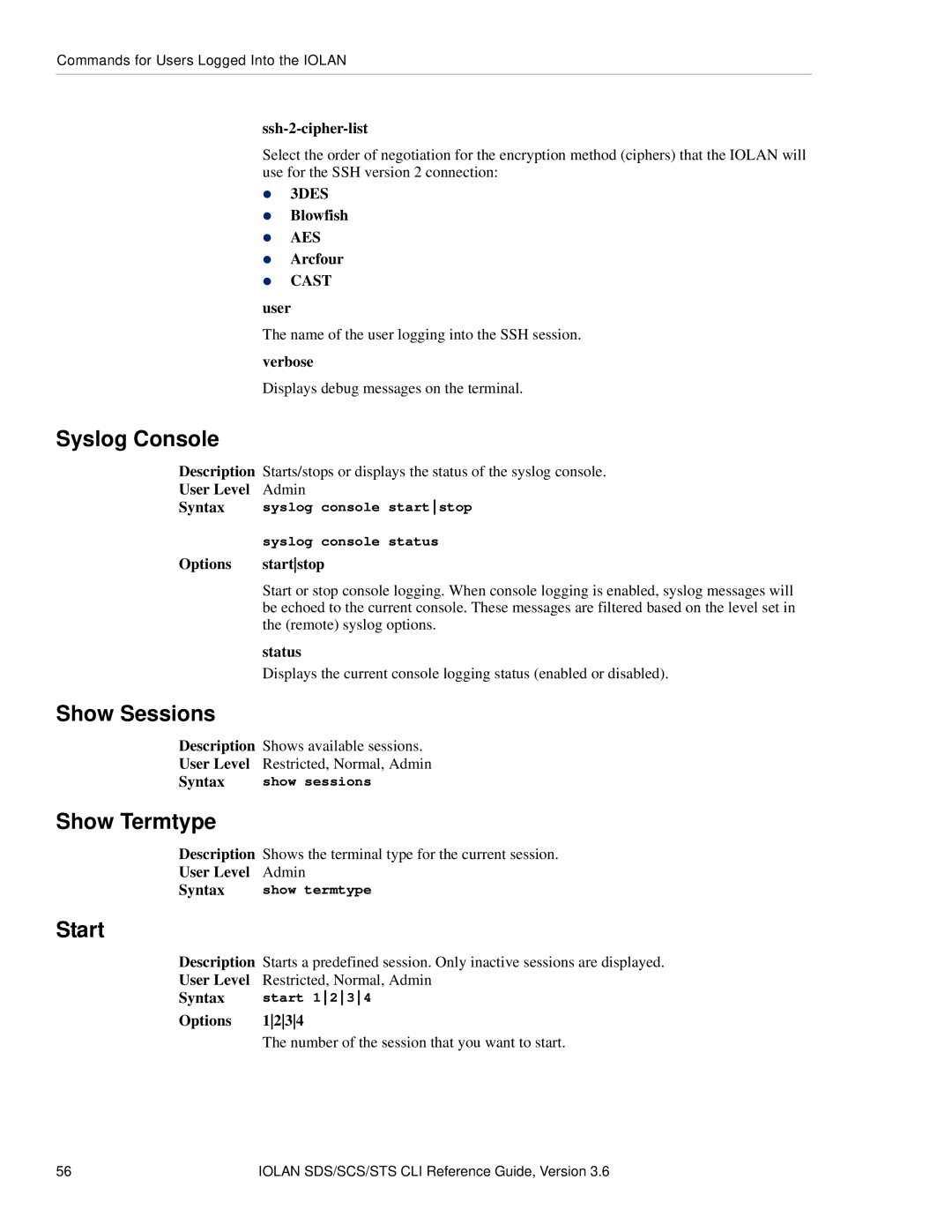 Perle Systems CSS manual Syslog Console, Show Sessions, Show Termtype, Start 