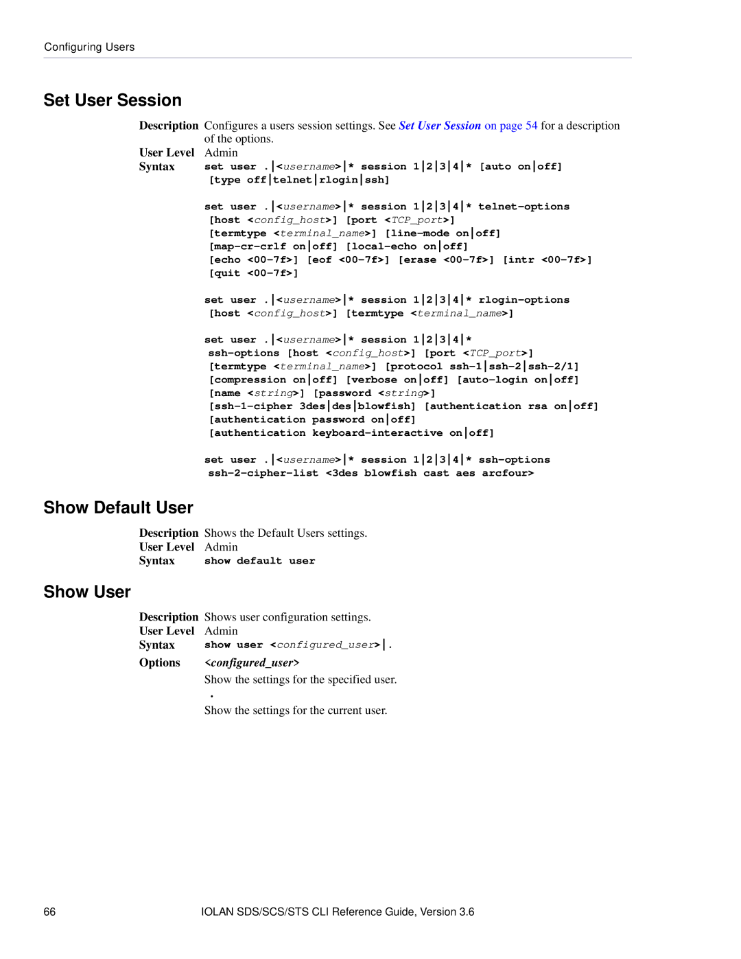 Perle Systems CSS manual Show Default User, Show User, Options configureduser 