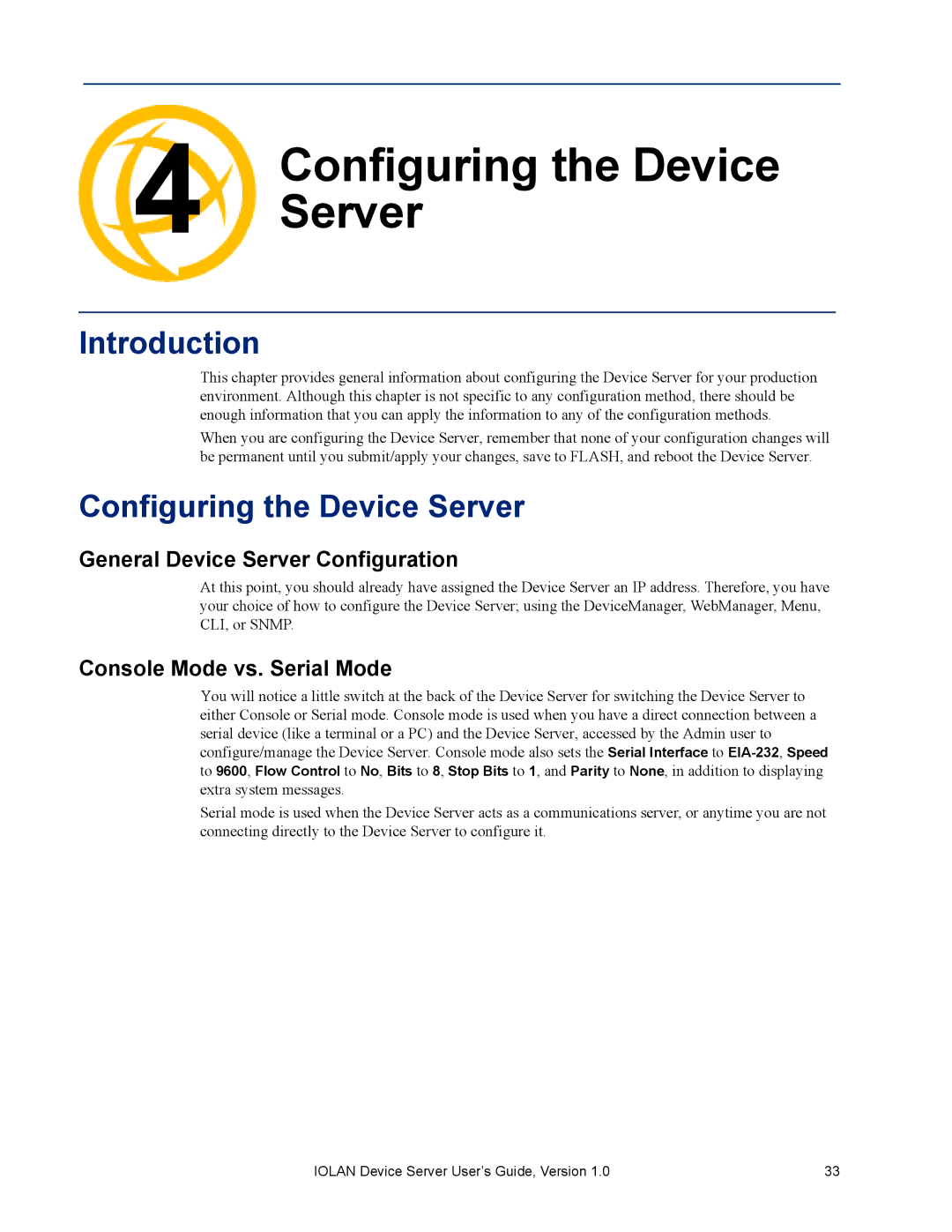 Perle Systems DS1 manual Configuring the Device Server, General Device Server Configuration, Console Mode vs. Serial Mode 