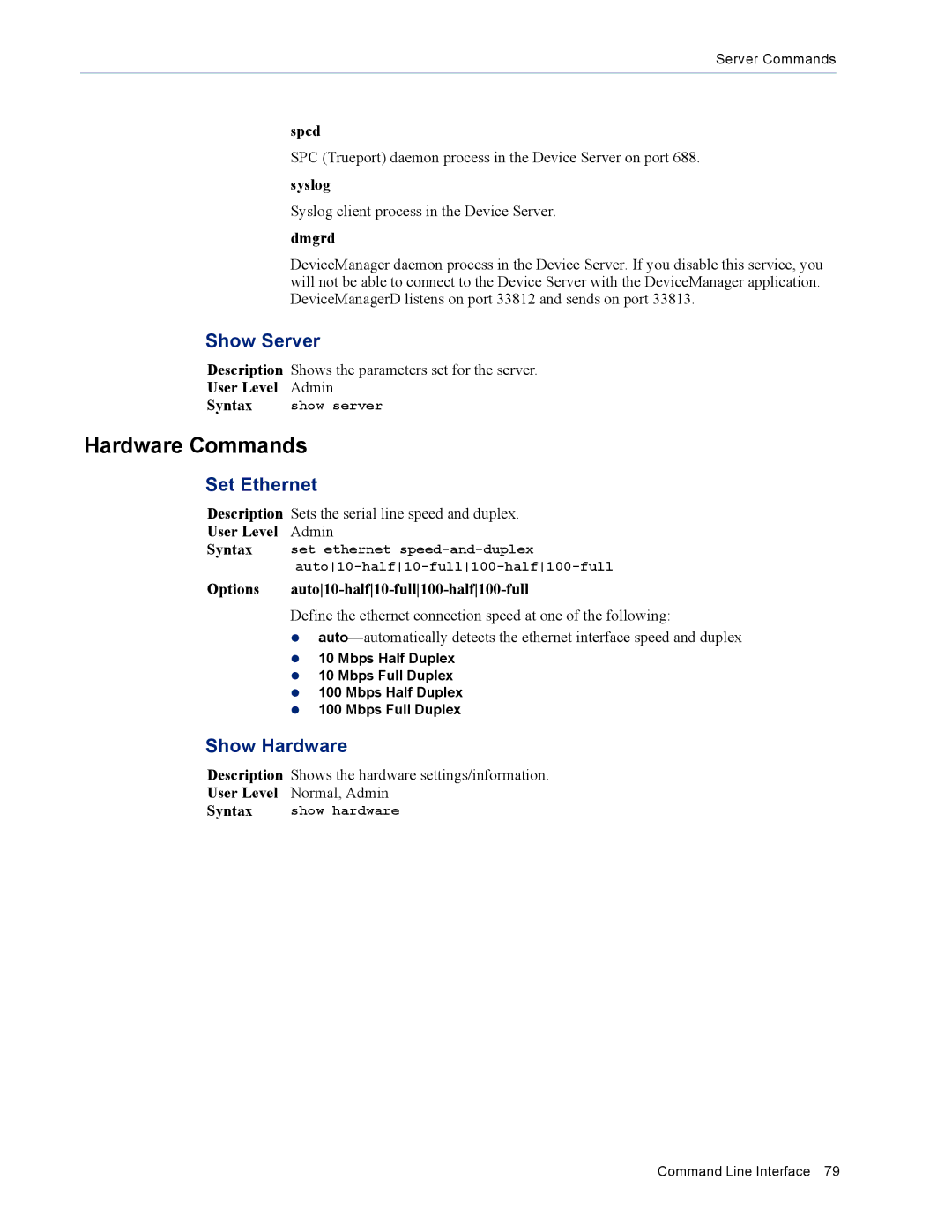 Perle Systems DS1 manual Hardware Commands, Show Server, Set Ethernet, Show Hardware 