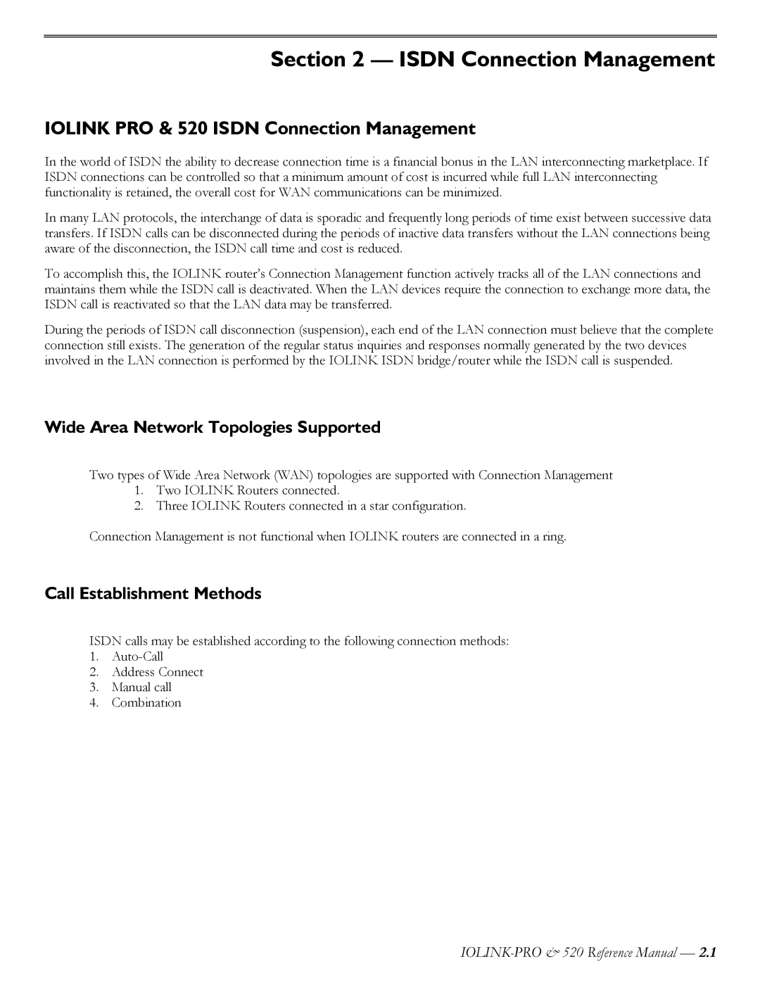 Perle Systems IOLINK-520 manual Iolink PRO & 520 Isdn Connection Management, Wide Area Network Topologies Supported 