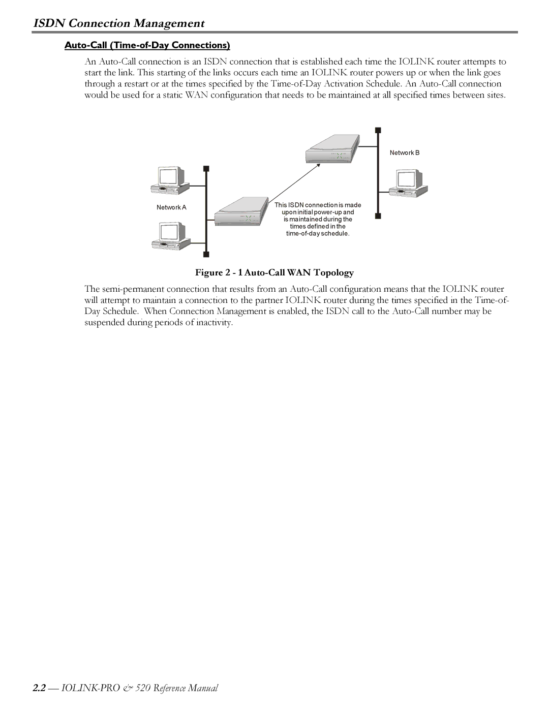 Perle Systems IOLINK-520 manual Isdn Connection Management, Auto-Call Time-of-Day Connections 