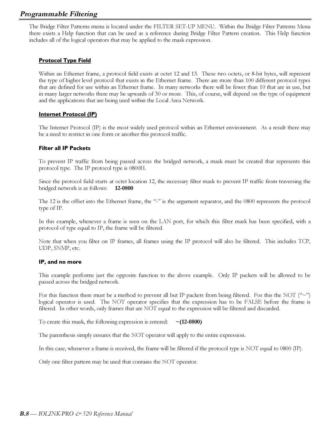 Perle Systems IOLINK-520 manual Protocol Type Field, Internet Protocol IP, Filter all IP Packets, IP, and no more 