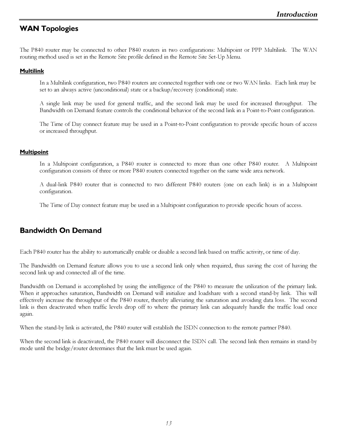 Perle Systems P840 manual WAN Topologies, Bandwidth On Demand, Multilink, Multipoint 