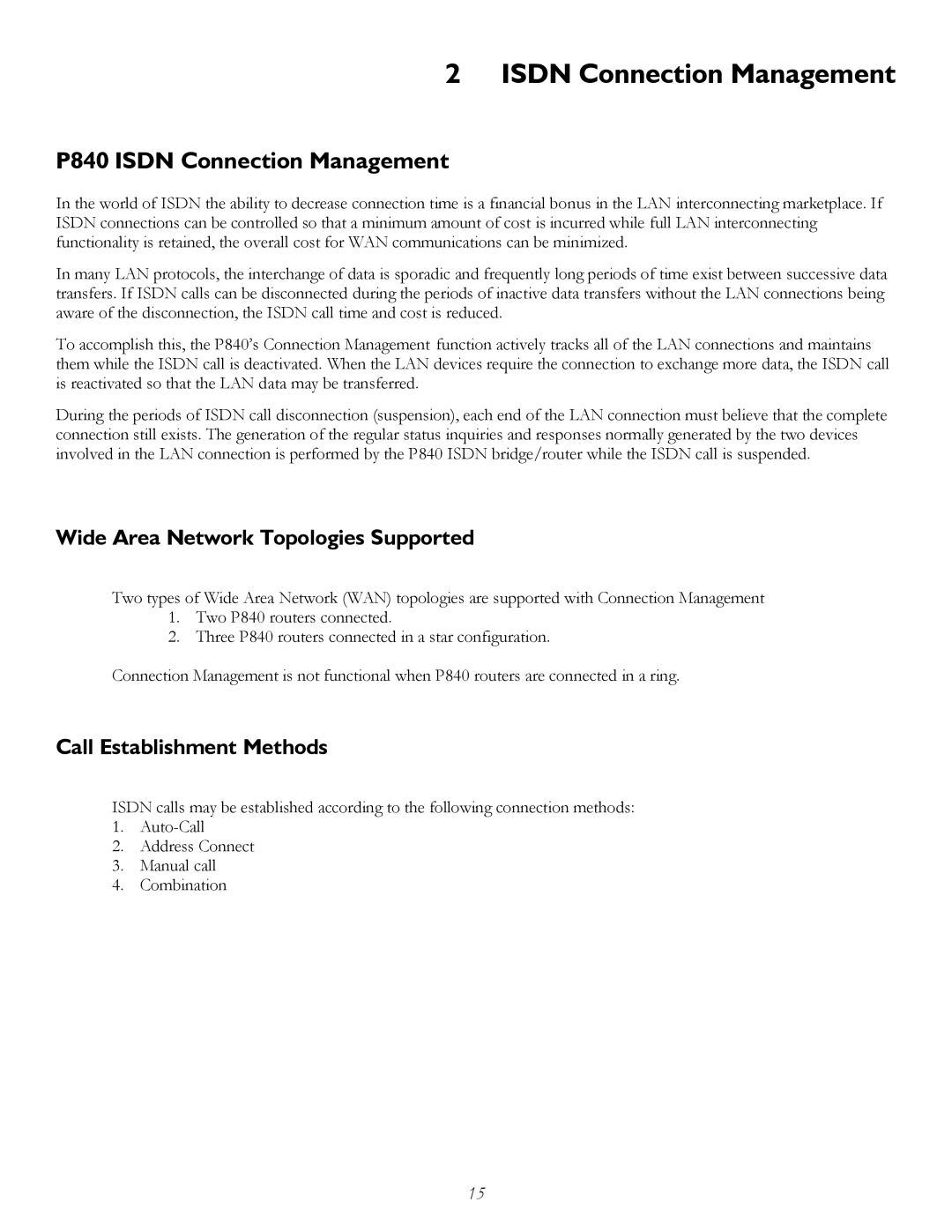 Perle Systems manual P840 Isdn Connection Management, Wide Area Network Topologies Supported, Call Establishment Methods 