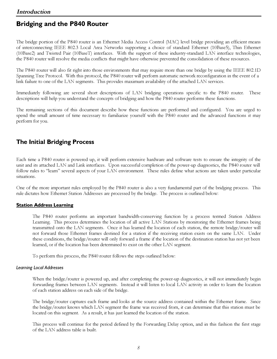 Perle Systems manual Bridging and the P840 Router, Initial Bridging Process, Station Address Learning 