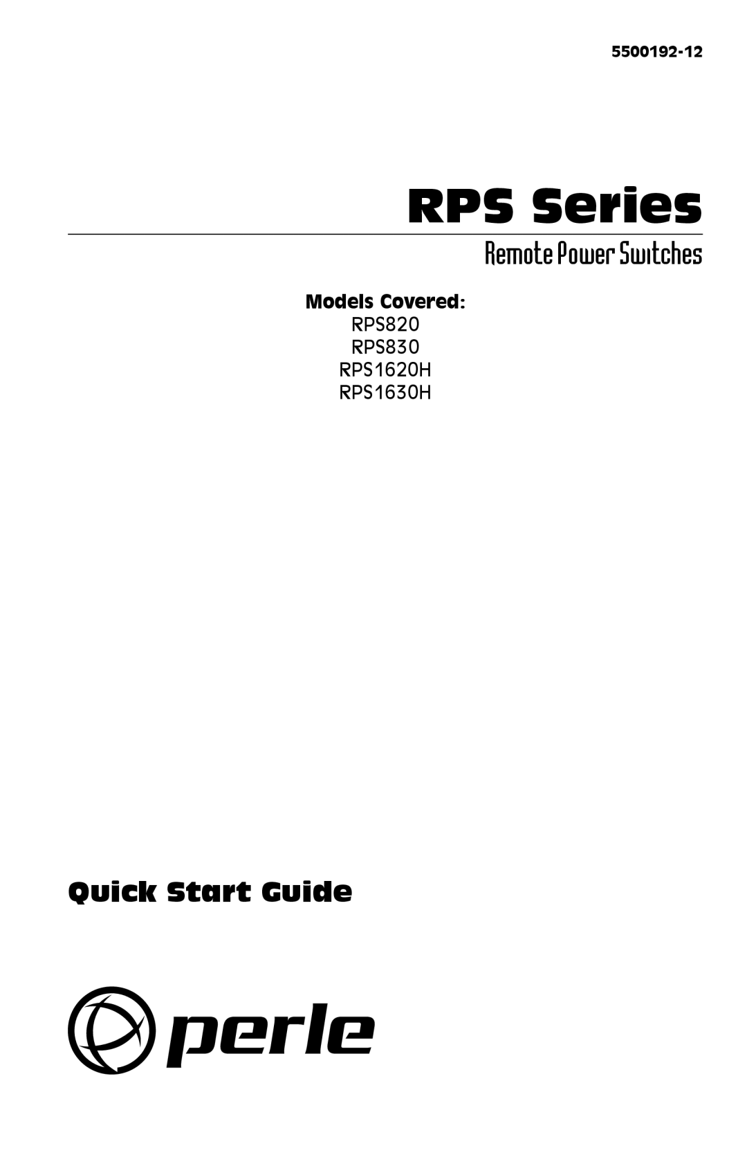 Perle Systems RPS1630H, RPS1620H quick start RPS Series, Models Covered 