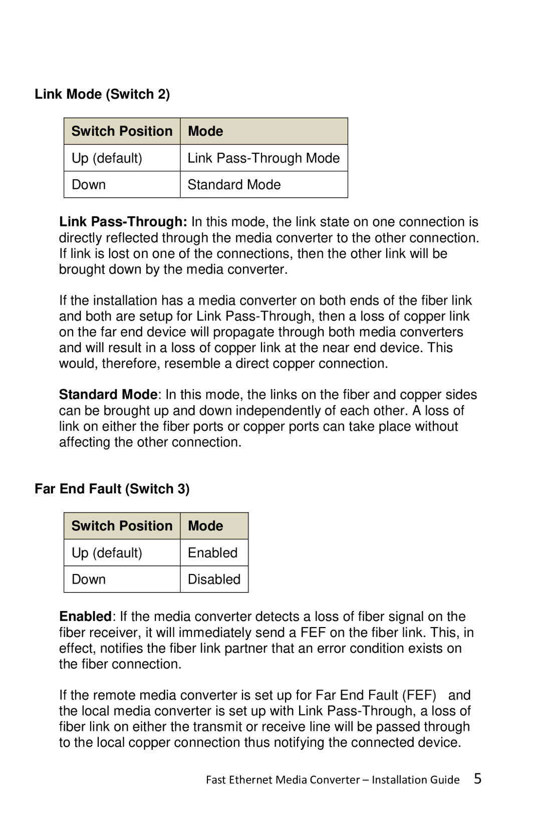 Perle Systems S-100-XXXXX manual Link Mode Switch Switch Position, Far End Fault Switch Switch Position Mode 