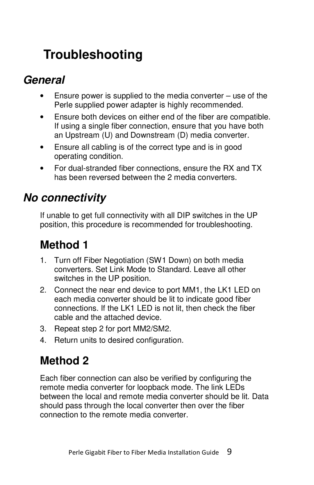 Perle Systems S-1000MM-XXXXXX manual Troubleshooting, General, No connectivity, Method 