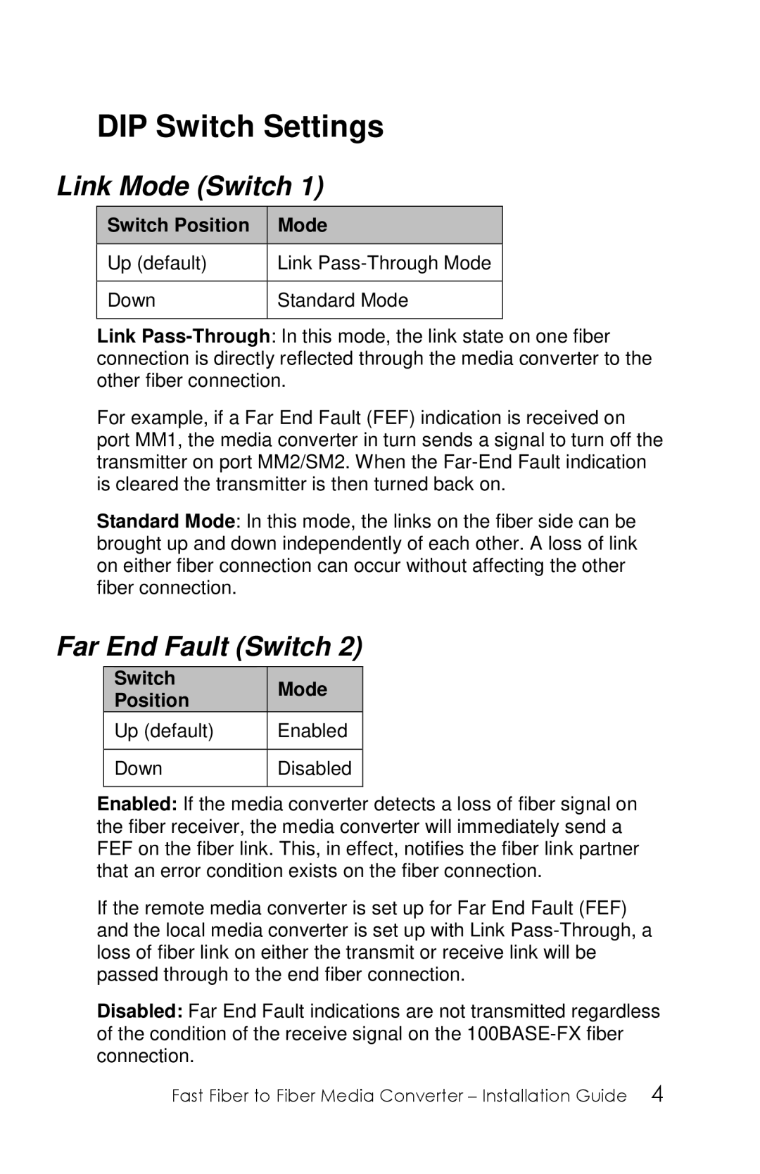 Perle Systems S-100MM-XXXXX manual DIP Switch Settings, Link Mode Switch, Far End Fault Switch, Switch Position Mode 