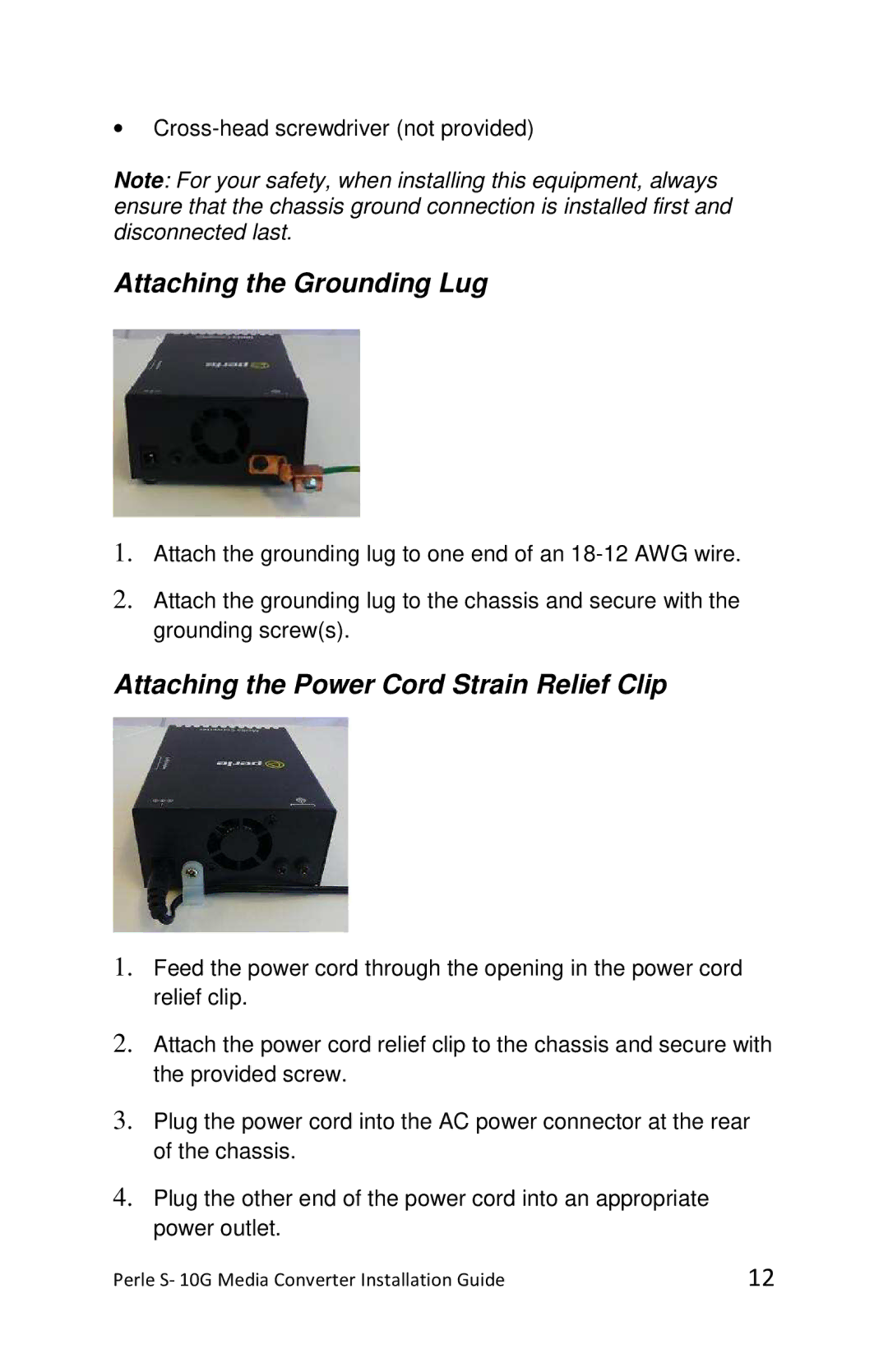 Perle Systems S-10G-XTSH, S-10G-XTX, S-10G-STS Attaching the Grounding Lug, Attaching the Power Cord Strain Relief Clip 