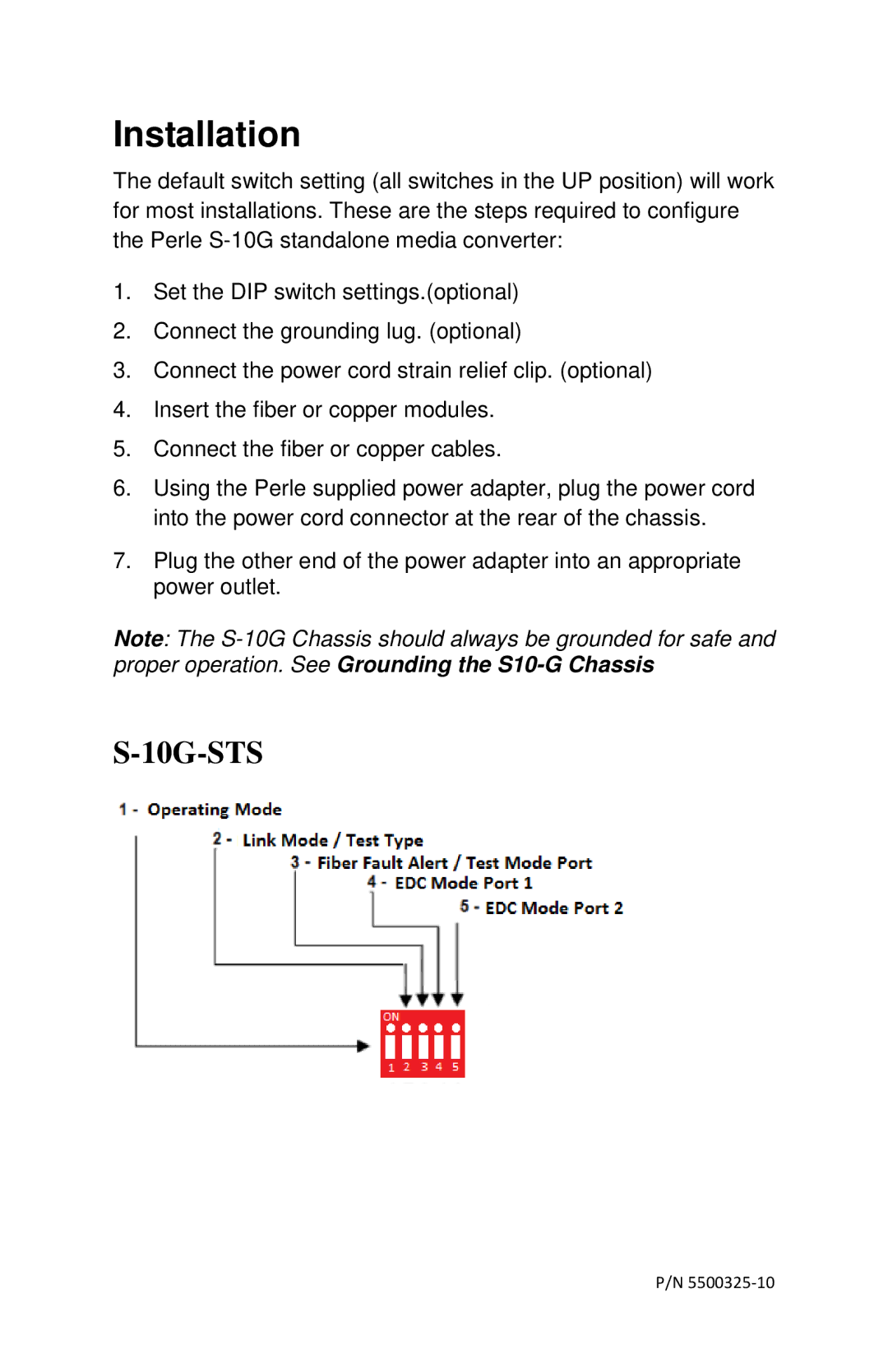 Perle Systems S-10G-XTXH, S-10G-XTSH, S-10G-STS manual Installation 