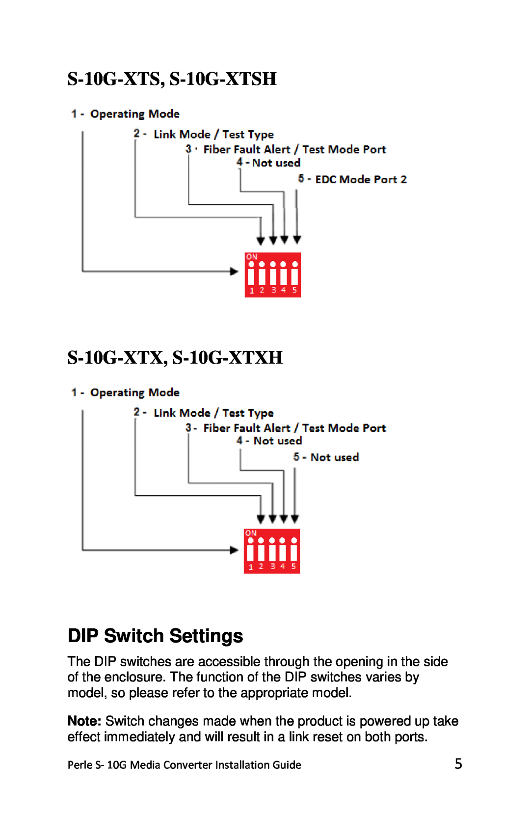 Perle Systems S-10G-STS manual S-10G-XTS, S-10G-XTSH S-10G-XTX, S-10G-XTXH, DIP Switch Settings 