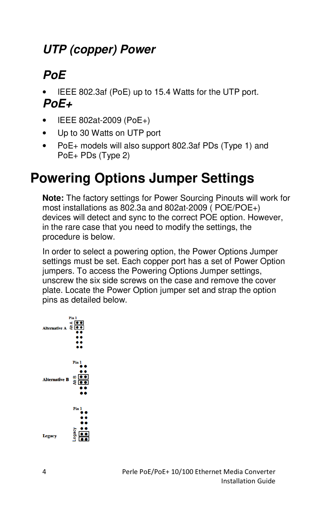 Perle Systems S-110P-SFP, S-110PP-SFP manual Powering Options Jumper Settings, UTP copper Power PoE, PoE+ 