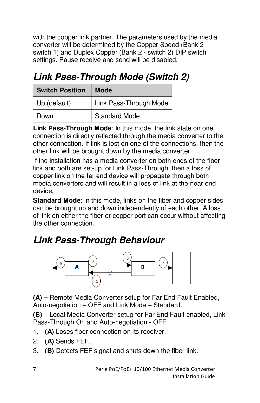 Perle Systems S-110PP-SFP, S-110P-SFP Link Pass-Through Mode Switch, Link Pass-Through Behaviour, Switch Position Mode 