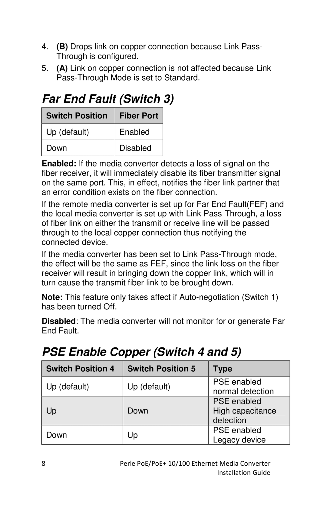 Perle Systems S-110P-SFP, S-110PP-SFP manual Far End Fault Switch, PSE Enable Copper Switch 4, Switch Position Fiber Port 