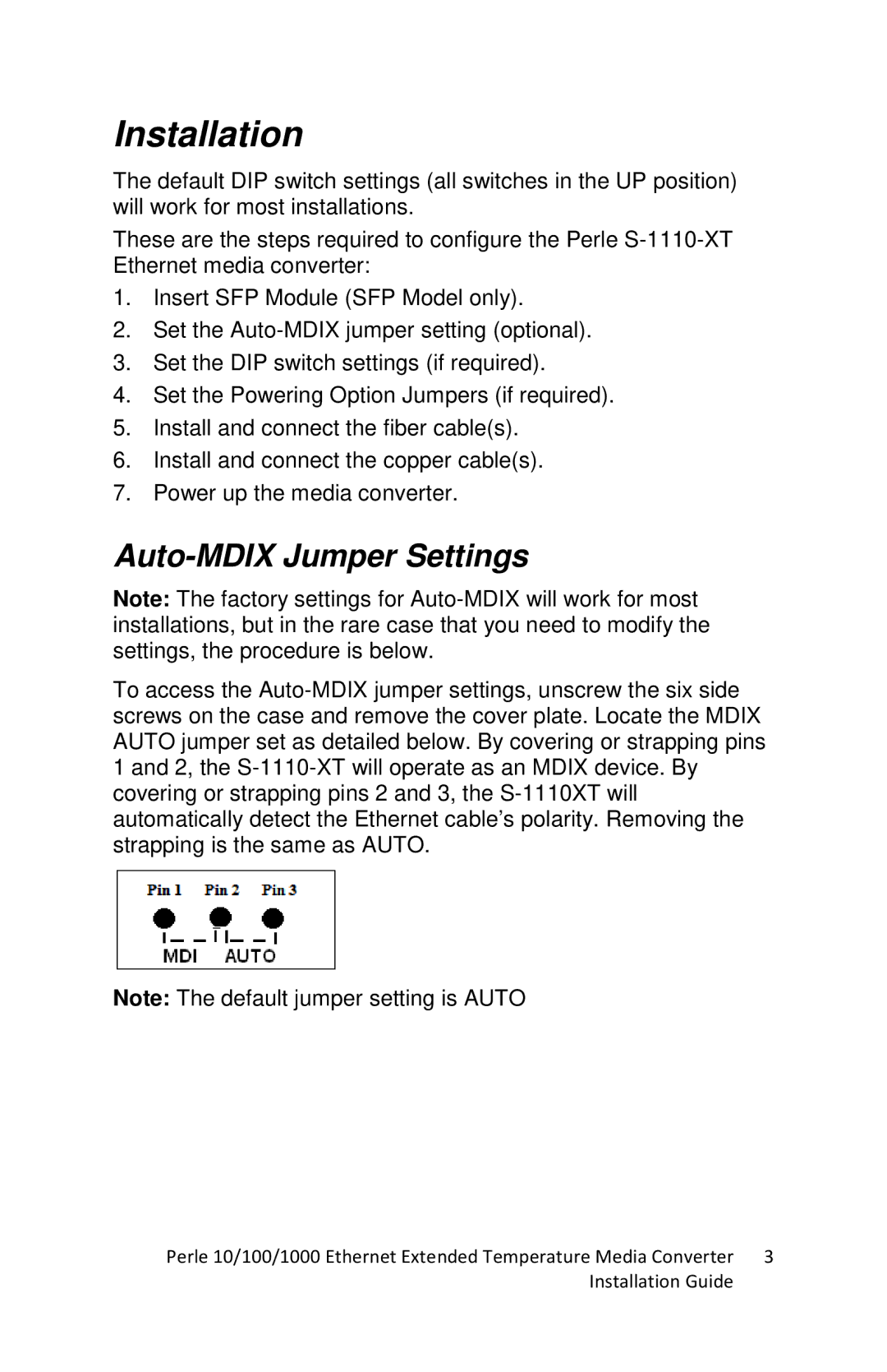 Perle Systems S-1110-XT manual Installation, Auto-MDIX Jumper Settings 