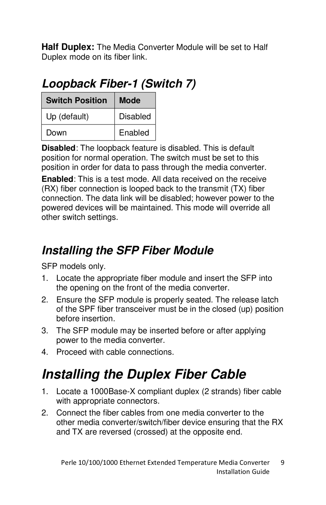 Perle Systems S-1110-XT manual Installing the Duplex Fiber Cable, Loopback Fiber-1 Switch, Installing the SFP Fiber Module 