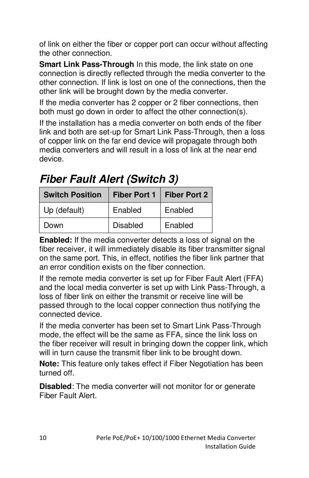 Perle Systems S-1110PP, S-1110DPP manual Fiber Fault Alert Switch, Switch Position Fiber Port 