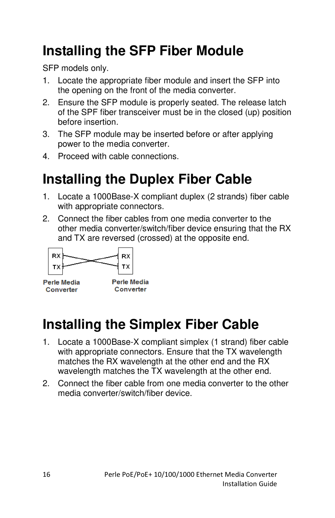 Perle Systems S-1110PP, S-1110DPP manual Installing the SFP Fiber Module, Installing the Duplex Fiber Cable 