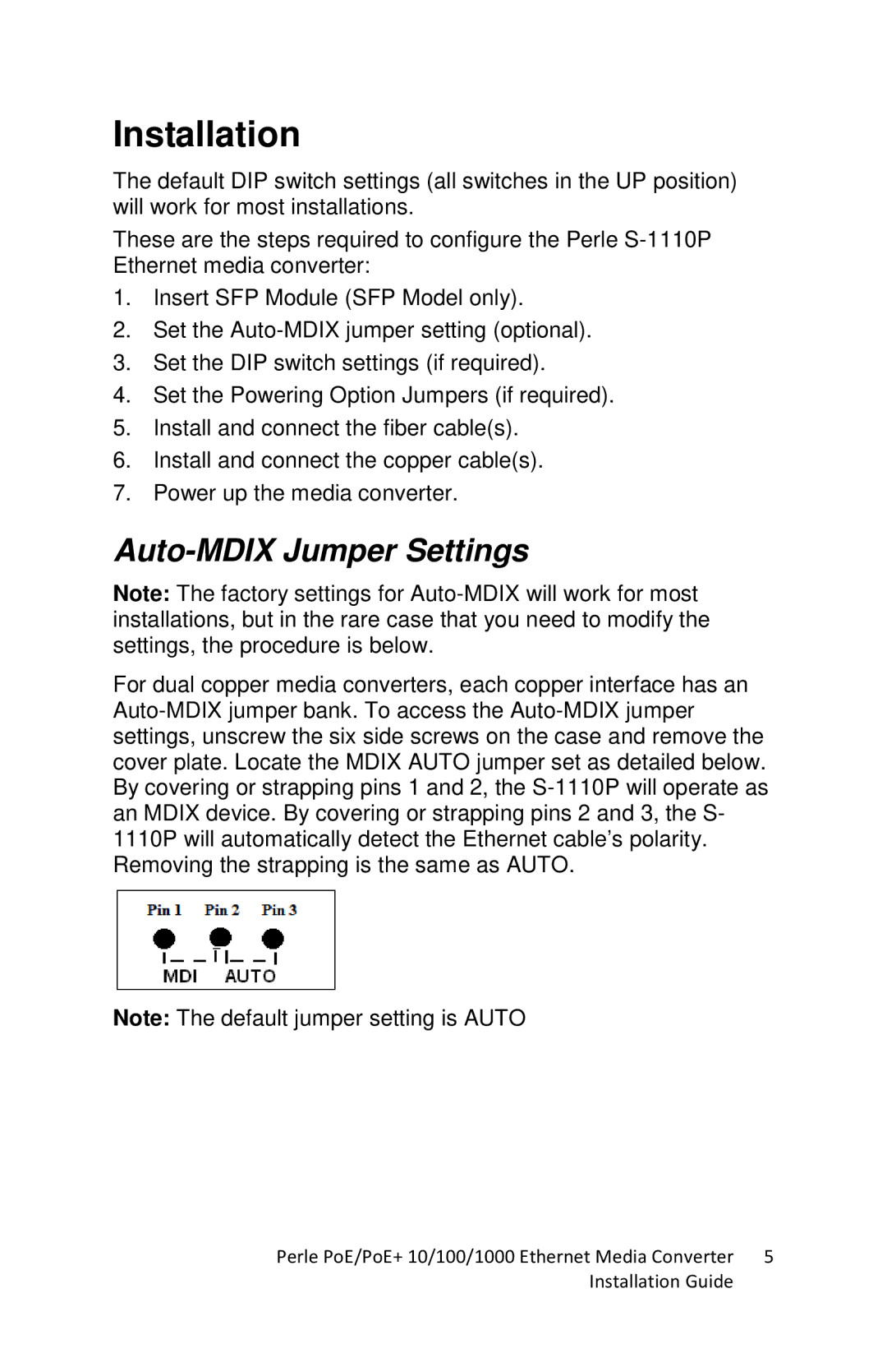 Perle Systems S-1110PP, S-1110DPP manual Installation, Auto-MDIX Jumper Settings 