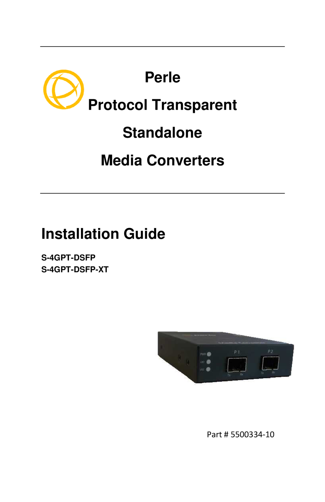 Perle Systems S-4GPT-DSFP-XT manual 5500334-10 