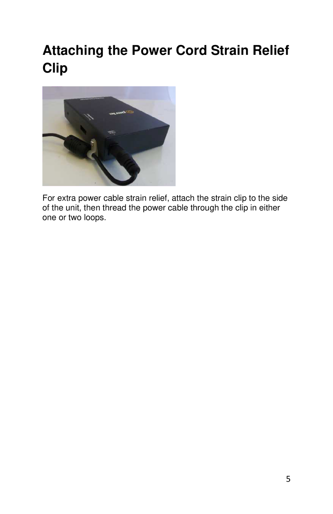 Perle Systems S-4GPT-DSFP-XT manual Attaching the Power Cord Strain Relief Clip 