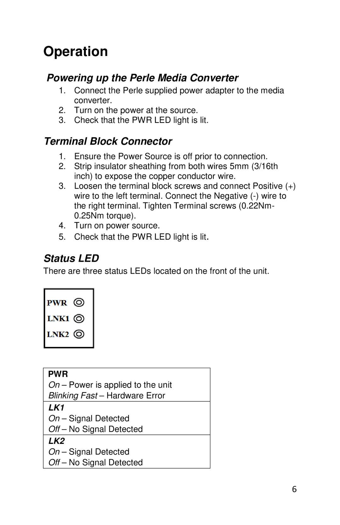 Perle Systems S-4GPT-DSFP manual Operation, Powering up the Perle Media Converter, Terminal Block Connector, Status LED 