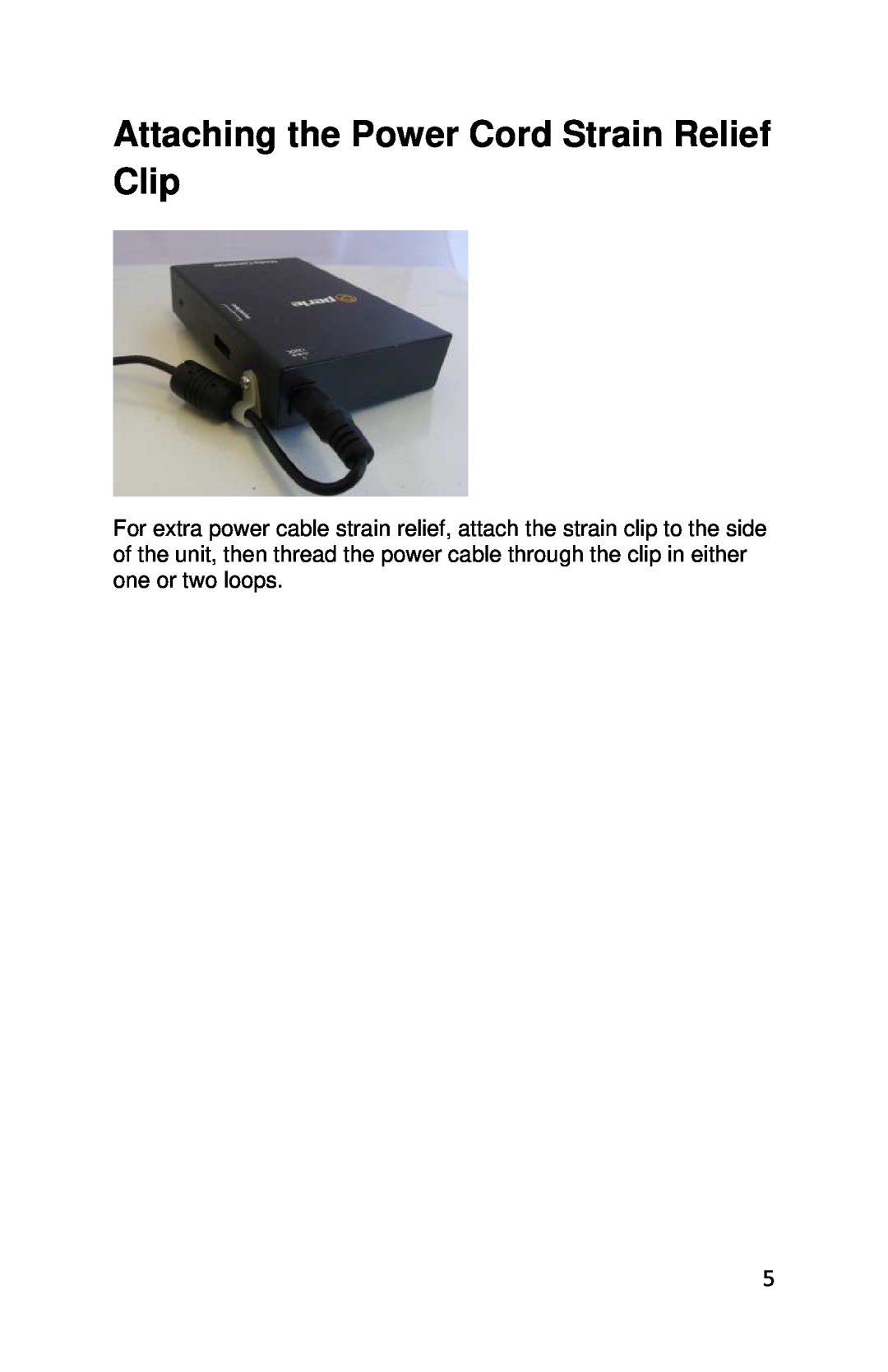Perle Systems S-4GPT-DSFP-XT manual Attaching the Power Cord Strain Relief Clip 