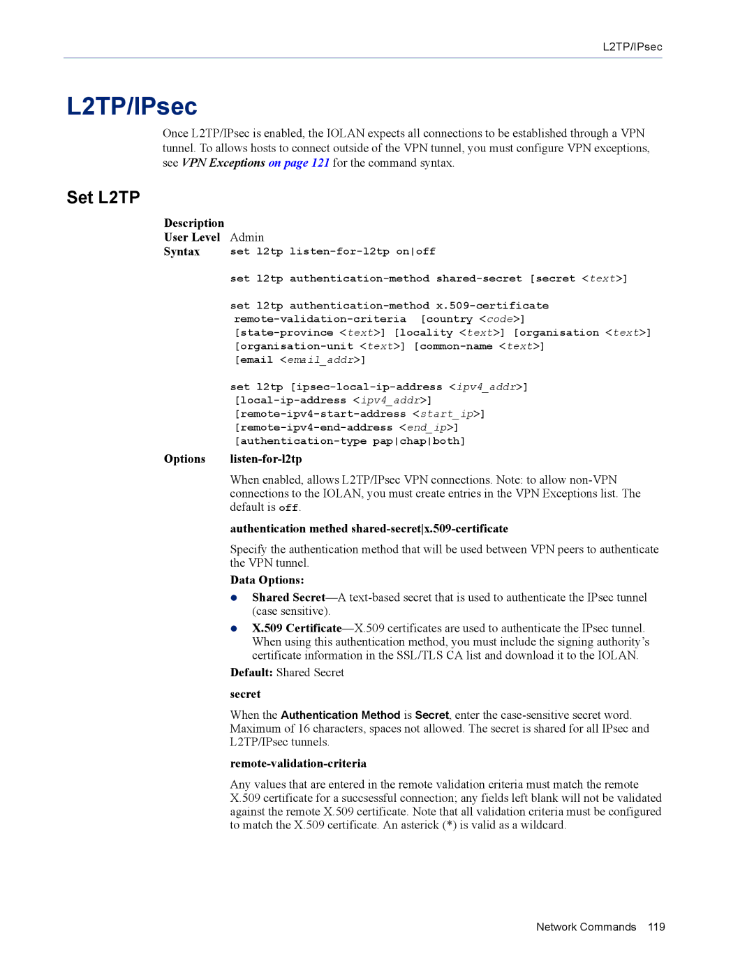 Perle Systems MDC, SDS L2TP/IPsec, Set L2TP, Options listen-for-l2tp, Authentication methed shared-secretx.509-certificate 