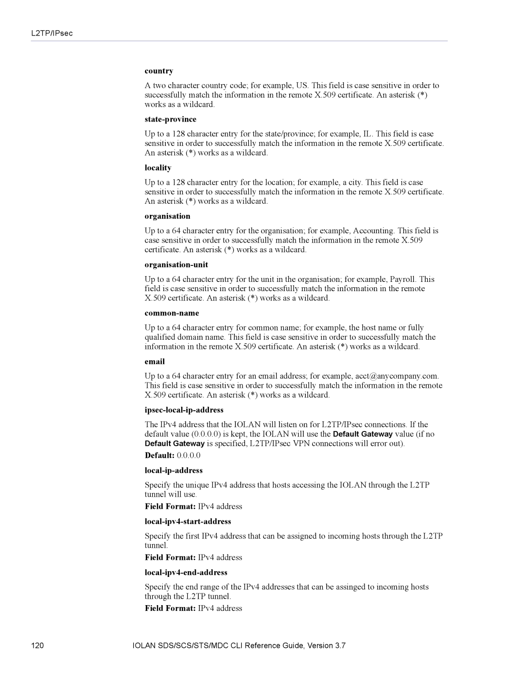 Perle Systems SDS, MDC manual Ipsec-local-ip-address, Default 0.0.0.0 local-ip-address, Field Format IPv4 address 