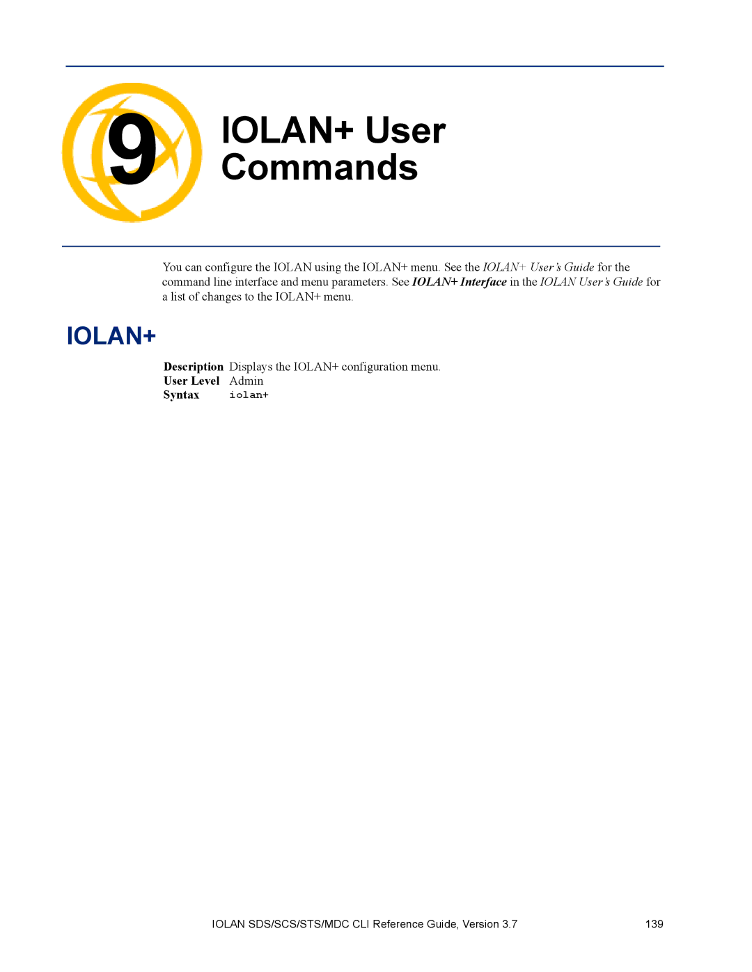 Perle Systems MDC, SDS manual Commands, User Level Admin Syntax iolan+ 